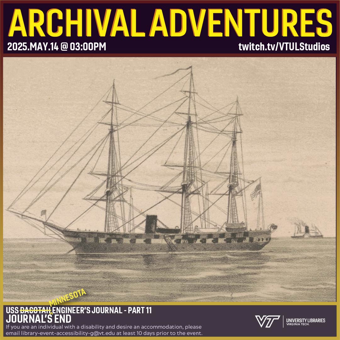⛵️ Adventure time! Tomorrow, we return to the journal of Chief Engineer of the USS Dacotah, Philip Peltz. In these last pages storms rage, duties pile up, &amp; new faces appear. Join us as we sail to this journal's end!

📅 5/14
🕰3 pm
🔗 twitch.tv/VTULStudios

#ArchivalAdventures