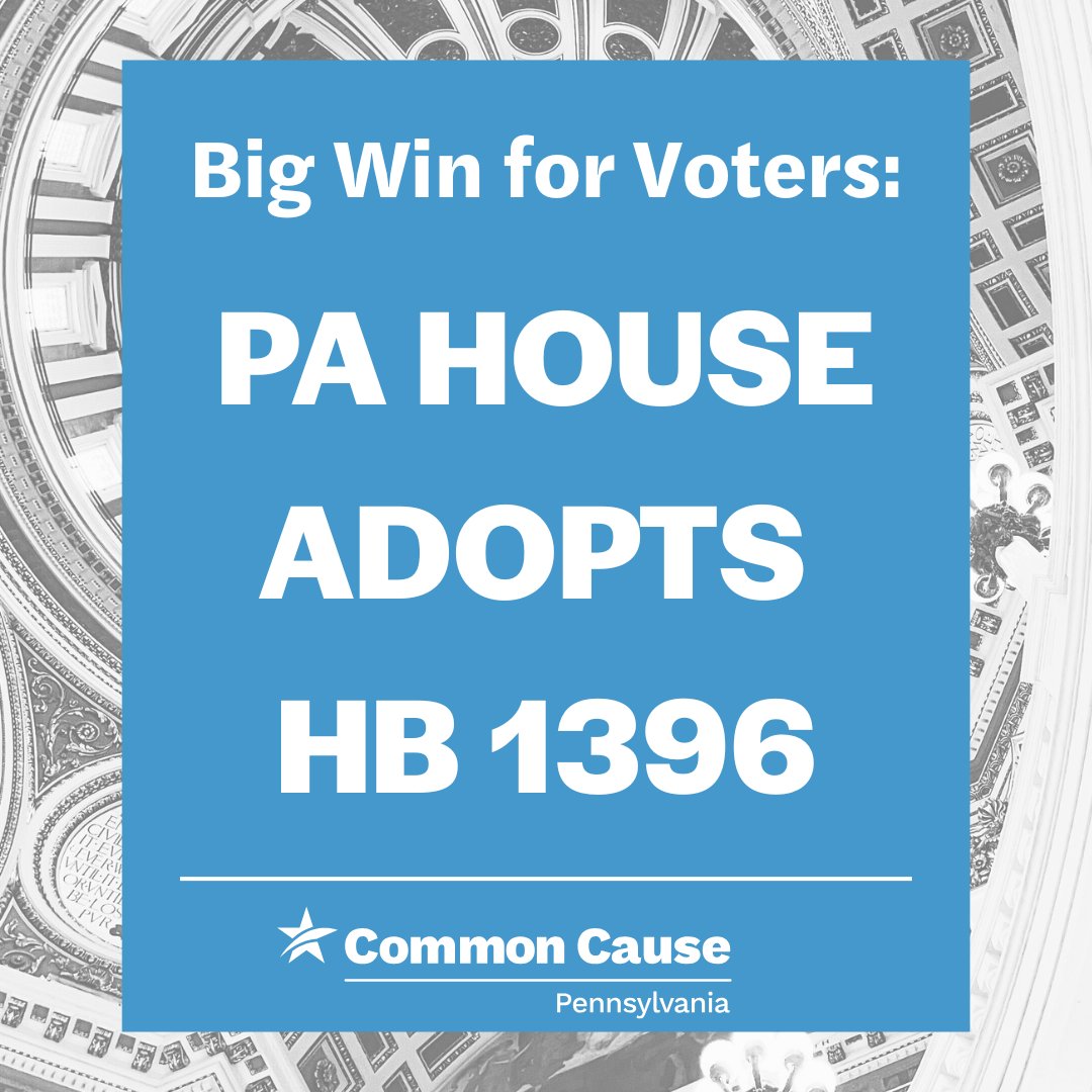 commoncausepa's tweet image. BREAKING NEWS: The Pennsylvania House just took a major step toward significant election reform. A Pro-voter bill, HB 1396 was just adopted; this is a big win for voters and a truly comprehensive approach to fixing our elections. View the bill text here: palegis.us/legislation/bi…