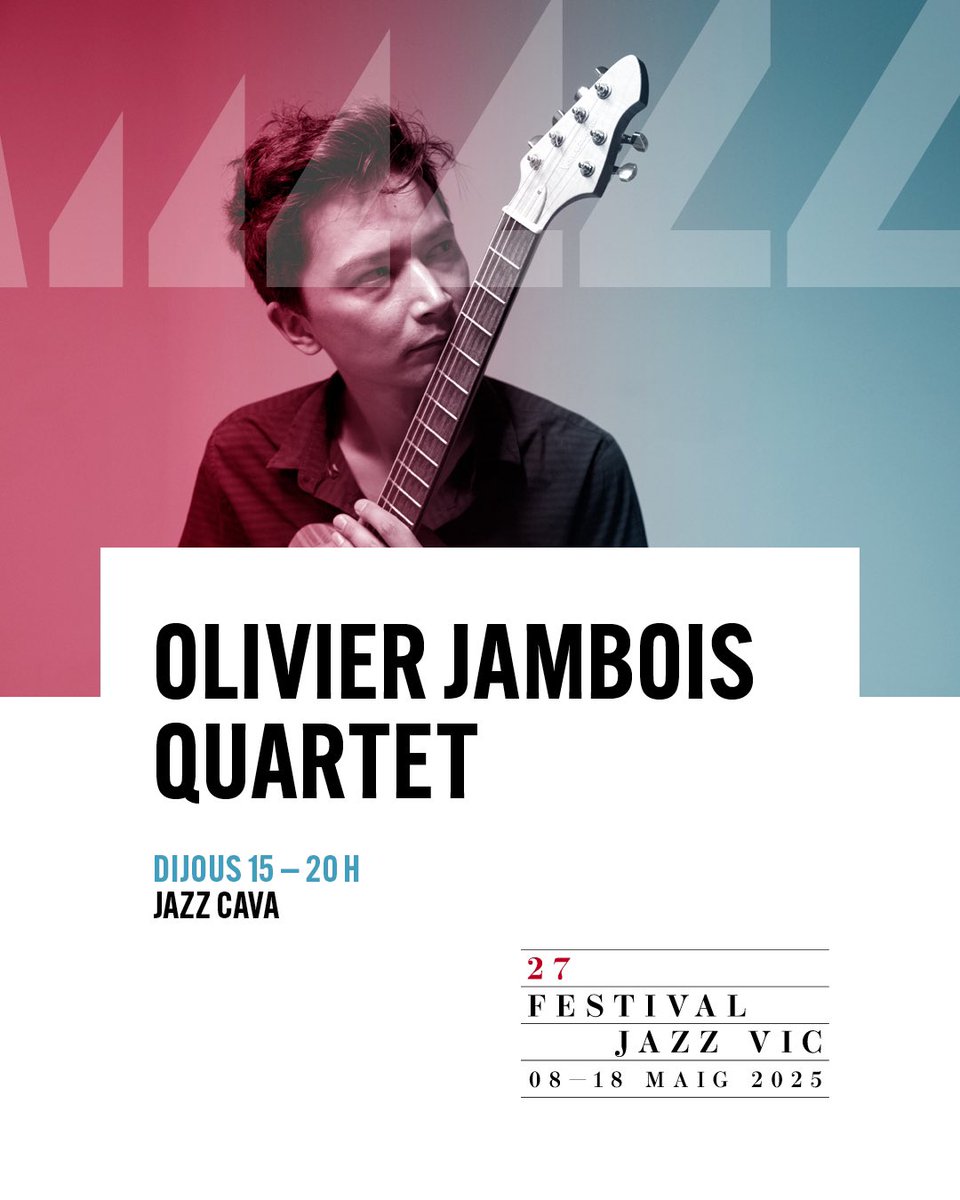 Després d’un dia de reflexió, arranquem amb la promo d’aquesta setmana! Dijous a les 20h Olivier Jambois a la Jazz Cava! 

festivaljazzvic.cat/olivier_jamboi…