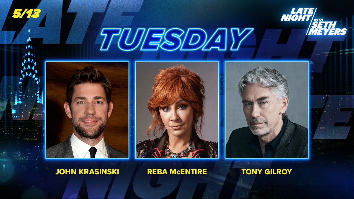 Tonight, <a href="/johnkrasinski/">John Krasinski</a>, <a href="/reba/">Reba McEntire</a> McEntire, and Tony Gilroy stop by Studio 8G!