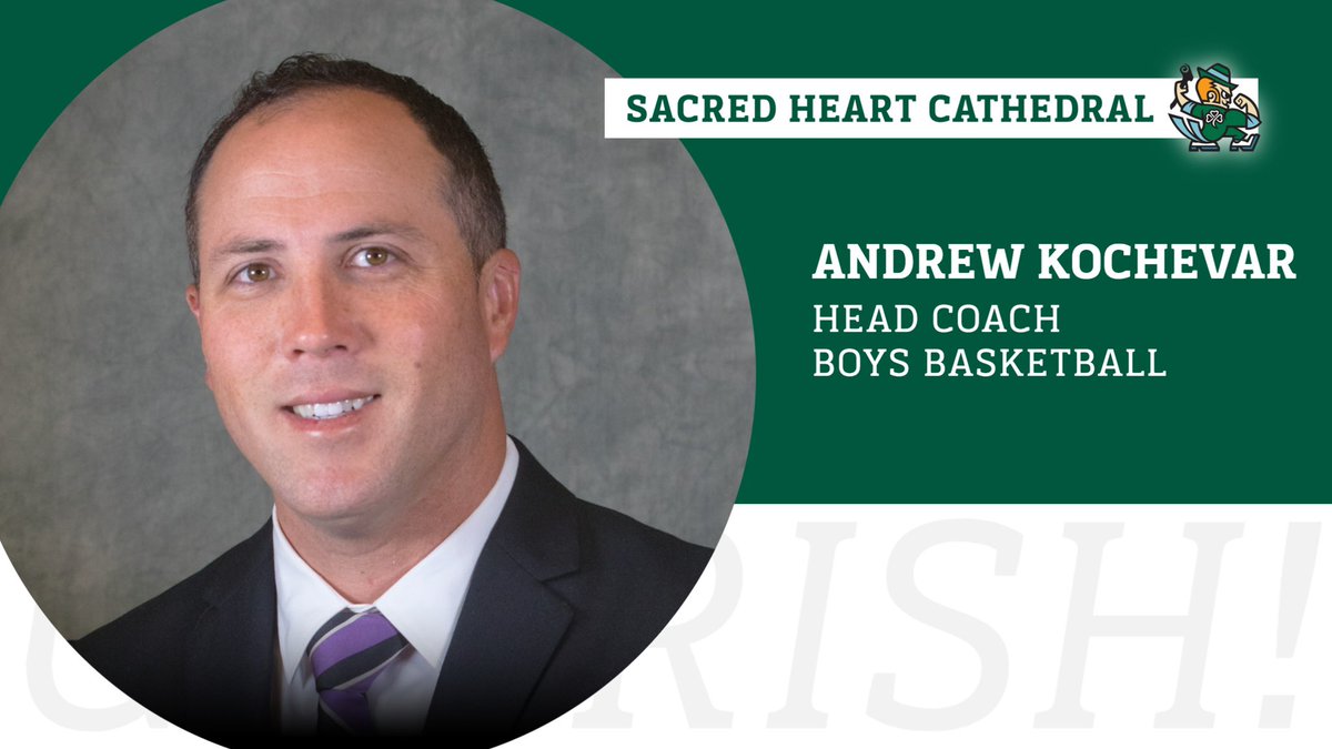 Fightin’ Irish Athletics is pleased to announce Andrew Kochevar, Head Coach, Boys Basketball. Go to shcathletics.com to read the official story.  
Go Irish!☘️🏀