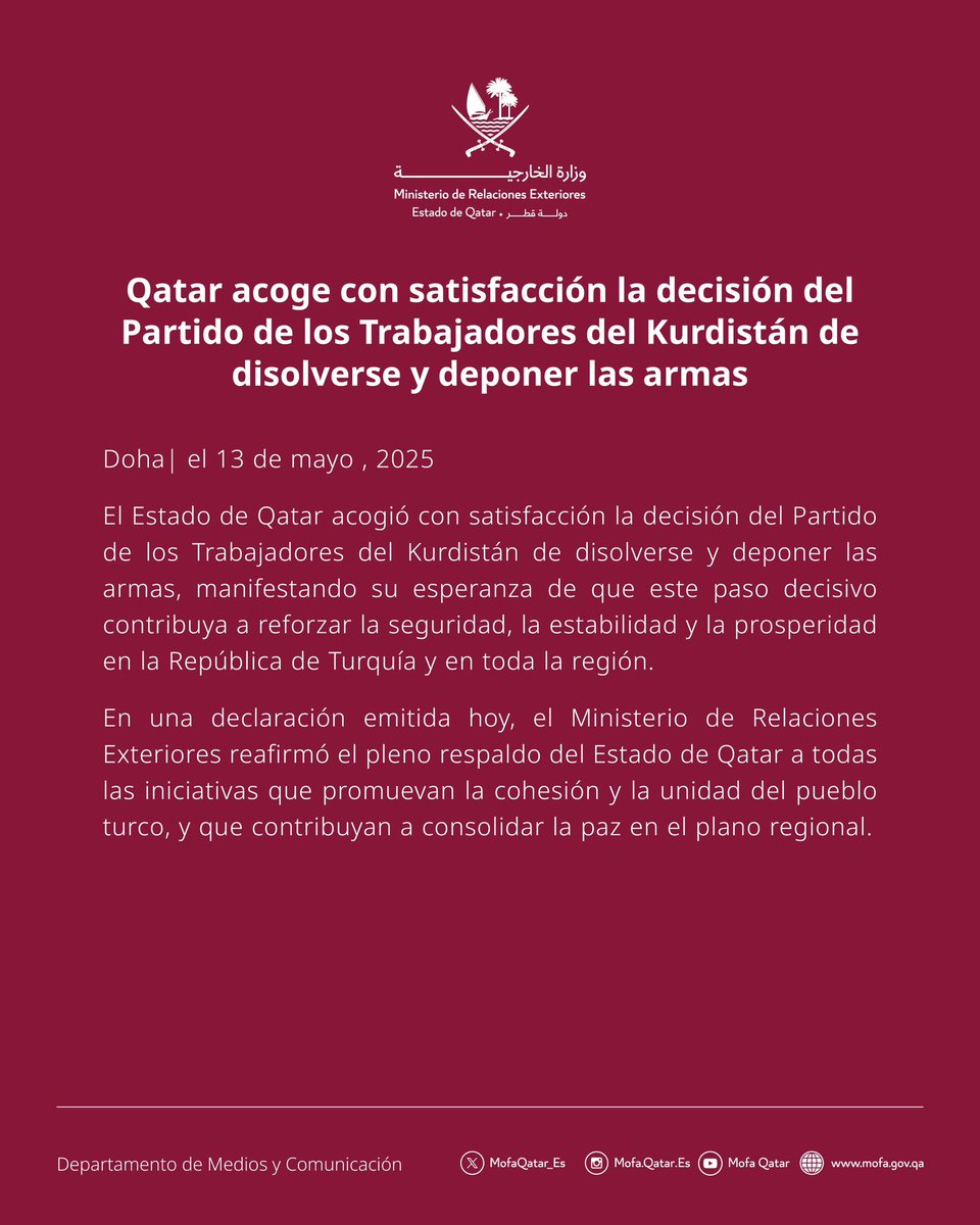 Qatar acoge con satisfacción la decisión del Partido de los Trabajadores del Kurdistán de disolverse y deponer las armas

#MOFAQatar