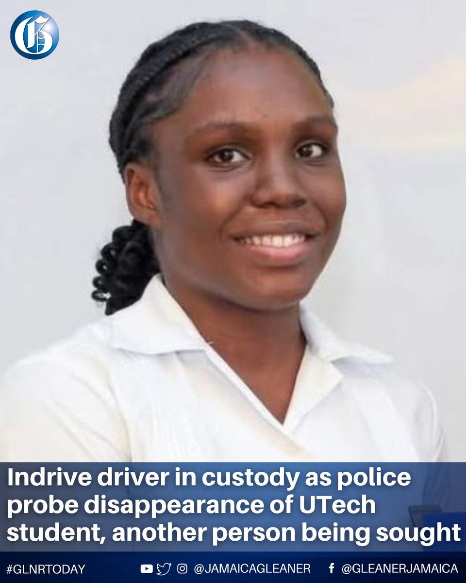 JamaicaGleaner's tweet photo. An inDrive driver remains in custody facing questioning as the police probe the disappearance of University of Technology, Jamaica student, 20-year-old Anisa Dilworth, who has been missing since last week Tuesday.

Read more: https://t.co/10eQzmzFz7 #GLNRToday https://t.co/WmI2TY9gXU