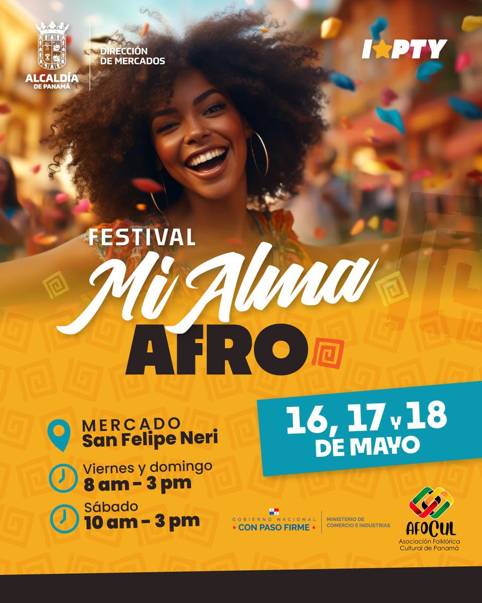 Panamaalcaldia's tweet image. ¡Vive el ritmo del Festival Mi Alma Afro!
🗓️ 16, 17 y 18 de mayo
📍 Mercado San Felipe Neri
🎶 Cultura, sabor y tradición afro
🕗 Vie y dom: 8 a.m. – 3 p.m.
🕙 Sáb: 10 a.m. – 3 p.m.
¡No te lo pierdas! ✨