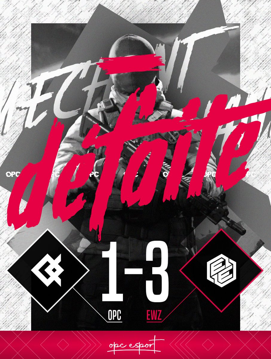 OPC ESPORTS (@opcesports) on Twitter photo 𝑬𝑼 𝑪𝑶𝑴𝑷𝑬𝑻𝑰𝑻𝑰𝑽𝑬 𝑳𝑬𝑨𝑮𝑼𝑬 🇪🇺
Erreur de parcours, on reviendra plus fort.
LOSE 3-0 vs <a href="/EWZeSPORT/">EWZ ESPORT</a>
#OPCWIN💫 𝑬𝑼 𝑪𝑶𝑴𝑷𝑬𝑻𝑰𝑻𝑰𝑽𝑬 𝑳𝑬𝑨𝑮𝑼𝑬 🇪🇺
Erreur de parcours, on reviendra plus fort.
LOSE 3-0 vs <a href="/EWZeSPORT/">EWZ ESPORT</a>
#OPCWIN💫