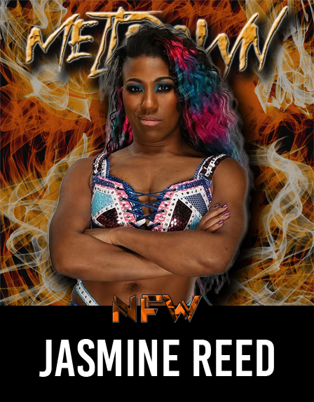 She's stepped into rings all over the industry and her family name is well known all over. Now she's come to settle down into the Meltdown bunker on Wednesday Nights. We're thrilled to welcome, <a href="/JasmineReed404/">Jasmine Reed</a>!