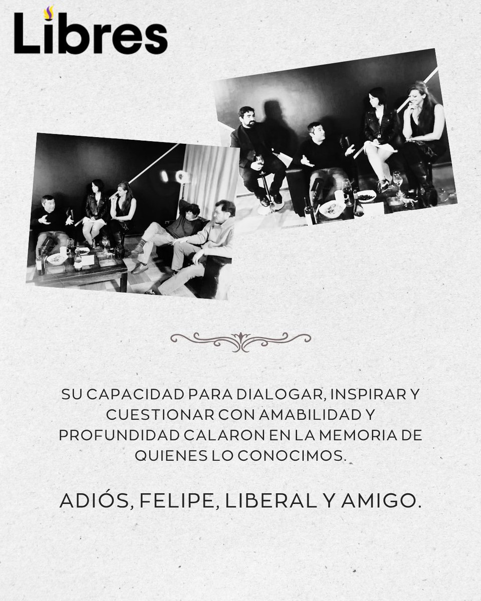 Libres_Chile's tweet image. Es con la más profunda de las penas que despedimos a Felipe Schwember. 
Enviamos nuestras condolencias a sus familiares y amigos.

Adiós, Felipe, liberal y amigo.