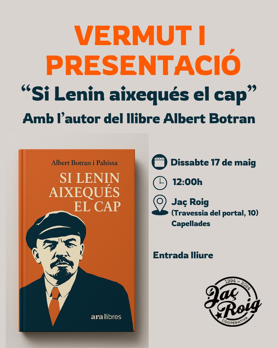 Vila de Capellades (@vdccup) on Twitter photo Dissabte, en el marc de les activitats organitzades per l'Esquerra Independentista de Capellades en motiu del 1er de maig, es presenta el llibre "Si Lenin aixequés el cap" amb el seu autor <a href="/albertbotran/">Albert Botran Pahissa</a> .
Ho farem al #JaçRoig tot fent el vermut! Us hi esperem! Dissabte, en el marc de les activitats organitzades per l'Esquerra Independentista de Capellades en motiu del 1er de maig, es presenta el llibre "Si Lenin aixequés el cap" amb el seu autor <a href="/albertbotran/">Albert Botran Pahissa</a> .
Ho farem al #JaçRoig tot fent el vermut! Us hi esperem!