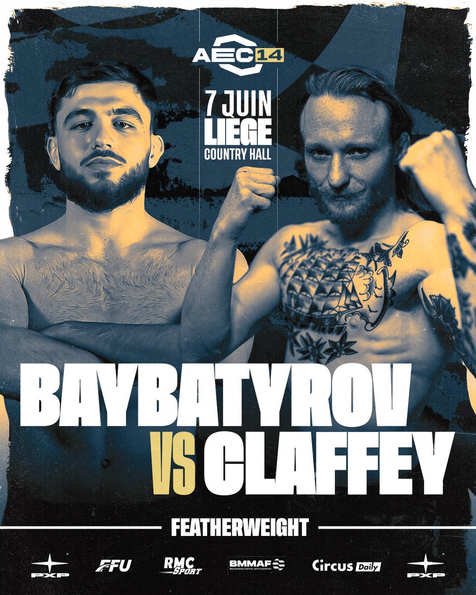 🔥• UN GROS COMBAT À LIÈGE #AEC14 

Anzor « Loup gris » BAYBATYROV 🇫🇷 🆚 Jack « Captain » CLAFFEY 🏴󠁧󠁢󠁥󠁮󠁧󠁿

Qui va gagner cette opposition d’après-vous ? 👀

Rendez-vous le 7 juin  🇧🇪
[🎟️ BILLETTERIE | ticketmaster.be/event/aec-euro… ]