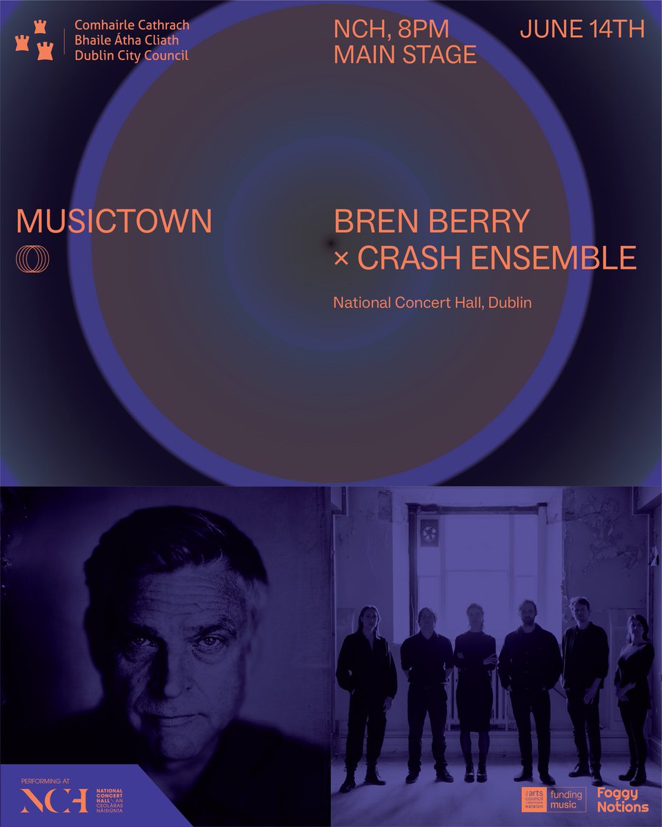 Bren Berry x Crash Ensemble 

National Concert Hall | Main Stage | Sat June 14th | 8pm

nch.ie/all-events-lis…