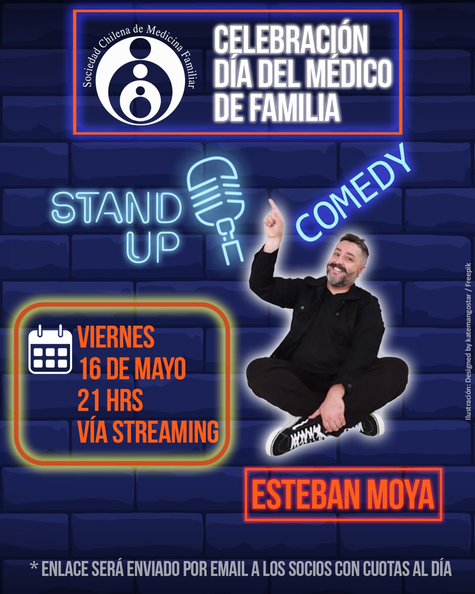 Celebración del Día del Médico de Familia 
Stand UP Comedy con:
Esteban Moya “Estecomediante”
Día: Viernes 16 de mayo 2025
Hora: 21 hrs
Vía Streaming

*Se enviará enlace a los socios con cuotas al día

#MF #SOCHIMEF #medicosdefamilia #díadelmedicodefamilia #StandUpComedy