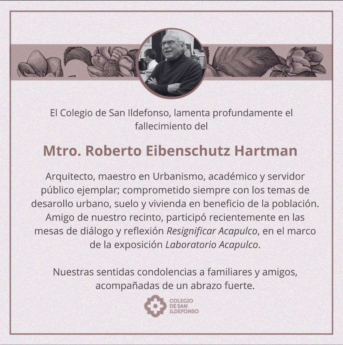 Colegio de San Ildefonso (@sanildefonsomx) on Twitter photo Hoy despedimos con profundo afecto al Mtro. Roberto Eibenschutz Hartman (<a href="/reibenschutz/">Roberto Eibenschutz Hartman</a>), cuya visión crítica y generosidad intelectual dejaron huella en nuestro espacio.
Su reciente participación en las mesas de diálogo "Resignificar Acapulco" nos deja un legado vigente sobre Hoy despedimos con profundo afecto al Mtro. Roberto Eibenschutz Hartman (<a href="/reibenschutz/">Roberto Eibenschutz Hartman</a>), cuya visión crítica y generosidad intelectual dejaron huella en nuestro espacio.
Su reciente participación en las mesas de diálogo "Resignificar Acapulco" nos deja un legado vigente sobre