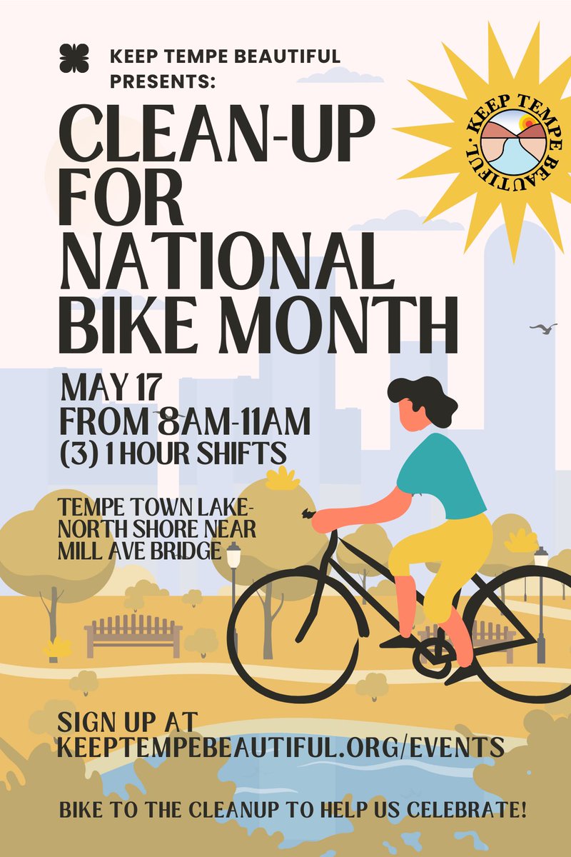 keeptempebtfl's tweet image. 🚴‍♀️♻️ Join Keep Tempe Beautiful this Saturday, May 17th, for a cleanup in support of National Bike Month! 🌵 Help us celebrate by riding your bike to the event and keeping Tempe clean.

📍 Tempe Town Lake (North shore, near Mill Ave bridge. Enter via E Curry/Washington)  
🕗…