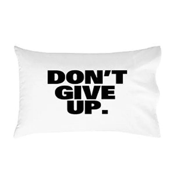 I just received Don't give up Pillowcase (20x30 Standard Size Pillowcase) Graduation Gifts by Oh Susannah from kt1dragon5 via Throne. Thank you! throne.com/thaswiftdude #Wishlist #Throne