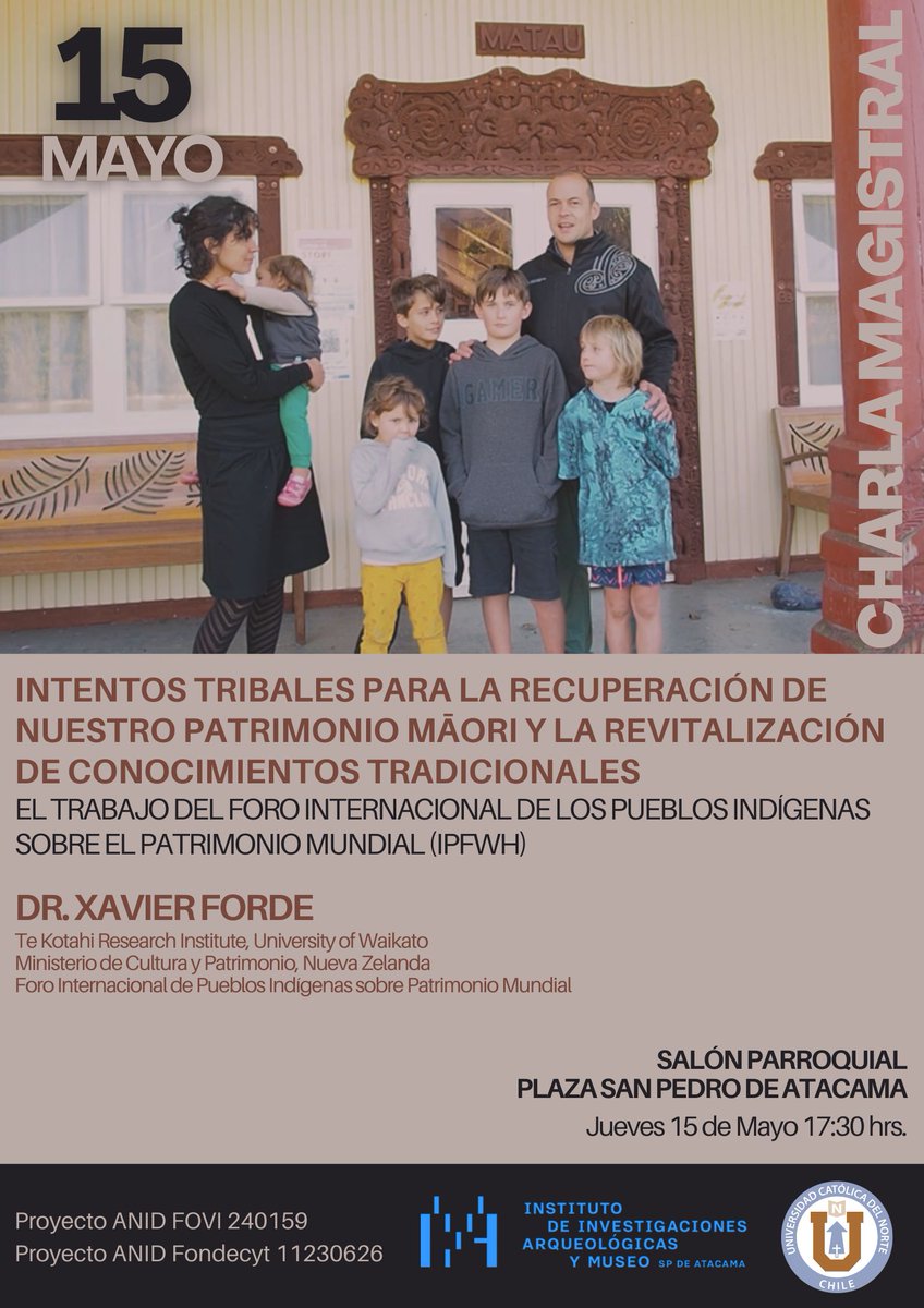 ✨ Charla Magistral en San Pedro de Atacama ✨

📅 Jueves 15 de mayo
🕠 17:30 hrs
📍 Salón Parroquial, San Pedro de Atacama

¡No te lo pierdas!

#CharlaMagistral #Patrimonio #SanPedroDeAtacama #UCN #IIAM #CulturaMāori <a href="/UCNorte/">Universidad Católica del Norte</a>