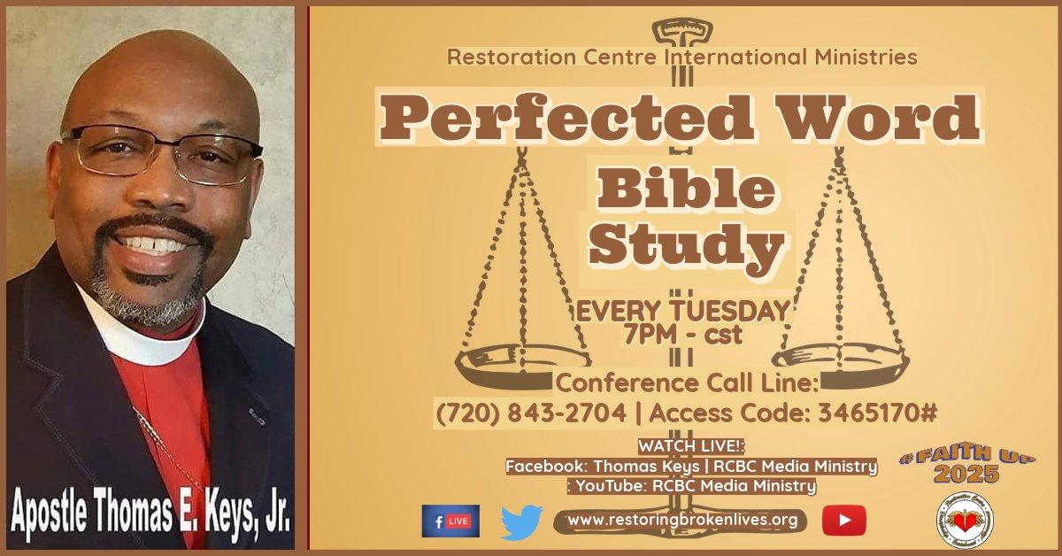 RcbcMedia's tweet image. ~Restoration Centre International Ministries~
presents:
.
📙 Perfected Word Bible Study with Apostle Thomas E. Keys, Jr.
every Tuesday 7PM cst 📙
.
WATCH LIVE!!
Facebook: Thomas Keys, Co Pastor Simone Keys,
RCBC Media Ministry, or Restoration Centre Int'l Ministries

#restbc