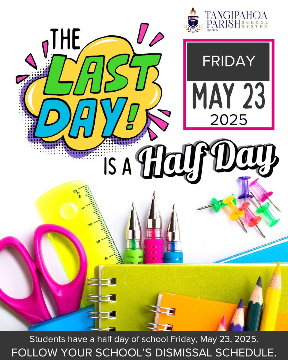 📅 Students' Last Day: Friday, May 23, 2025

The last day of school for students will be a half day. Please follow the dismissal schedule of your child's school.  Until then,  we will see you in class! #BeCool #ComeToSchool 😎

Bell Times:
resources.finalsite.net/images/v172123…