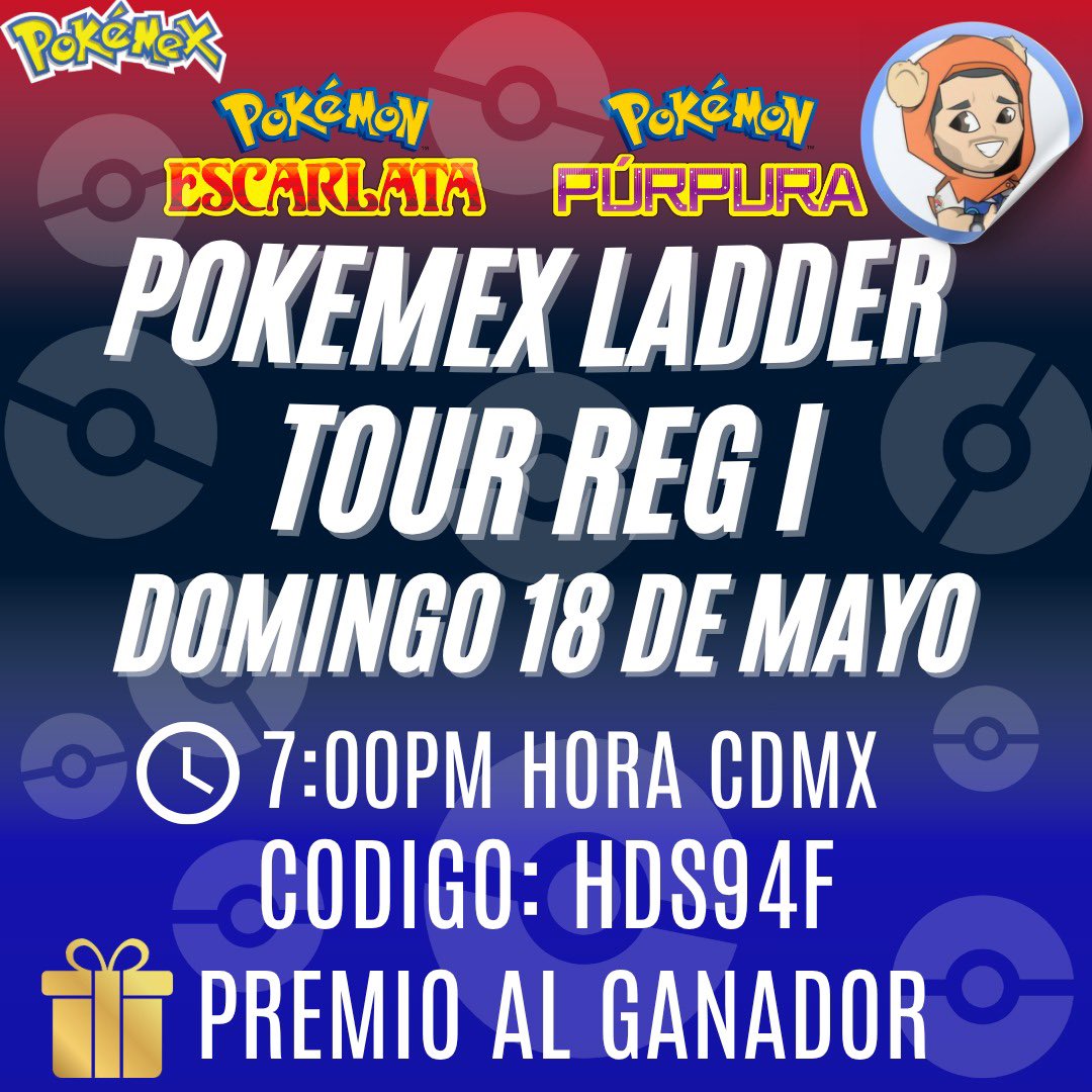⚠️Pokemex Ladder Tour⚠️

Ranking Pokeméx 2025
🗓️| Domingo 18 de Mayo
🕗| 19:00HRS CDMX 
🆚| S&amp;V Reg I
🎮| Nintendo Switch
🎁| 10USD
🕹️| Remoto
#️⃣| HDS94F
#PokemexVGC 
Para reclamar el premio el ganador debe seguir a: <a href="/Ewok_Padawan/">EwokPadawan</a> y a nuestra cuenta en X