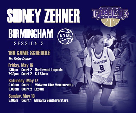 My schedule at <a href="/NikeGirlsEYBL/">Nike Girls EYBL</a> Session 2 in Birmingham this weekend. Let's go Team Prime Nation! @WIFlightElite