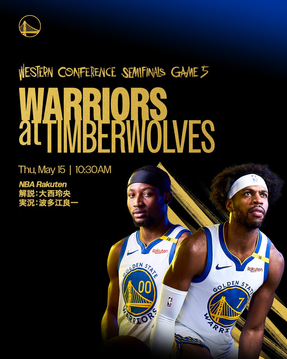 ゴールデンステイト ウォリアーズ (@warriors_jp) on Twitter photo 【明日の試合予告🔔】
🏆 カンファレンス・セミファイナル / GAME5
🏀 ウォリアーズ vs ティンバーウルブズ
🕖 日本時間 10:30AM 試合開始
🏟️ Target Center (アウェイ)
📺 #NBARakuten
🎙️ 解説: 大西玲央 (<a href="/ReoOnishi/">大西玲央 Reo Onishi</a>)
🎙️ 実況: 波多江良一 (<a href="/hataeryoichi/">波多江良一/Ryoichi Hatae/実況アナウンサー</a>)
#ウォリアーズ || #DubNation 【明日の試合予告🔔】
🏆 カンファレンス・セミファイナル / GAME5
🏀 ウォリアーズ vs ティンバーウルブズ
🕖 日本時間 10:30AM 試合開始
🏟️ Target Center (アウェイ)
📺 #NBARakuten
🎙️ 解説: 大西玲央 (<a href="/ReoOnishi/">大西玲央 Reo Onishi</a>)
🎙️ 実況: 波多江良一 (<a href="/hataeryoichi/">波多江良一/Ryoichi Hatae/実況アナウンサー</a>)
#ウォリアーズ || #DubNation
