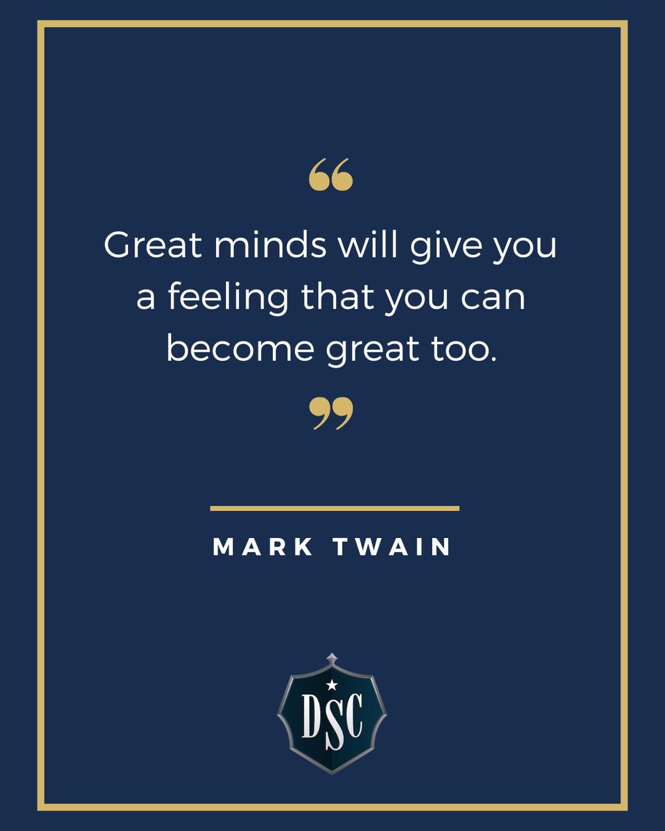 Team_DSC's tweet photo. “Great minds will give you a feeling that you can become great too.” ~ Mark Twain #TeamDSC #DSCHero #InspirationalQuote #Homebuilder #Craftsmanship #Luxury #HomeDesign #Inspired #Residence #LuxuryHomes #Upscale #NewConstruction #BossLuxury #NewHome #RealEstate #Motivation https://t.co/PI1F0RO6gs