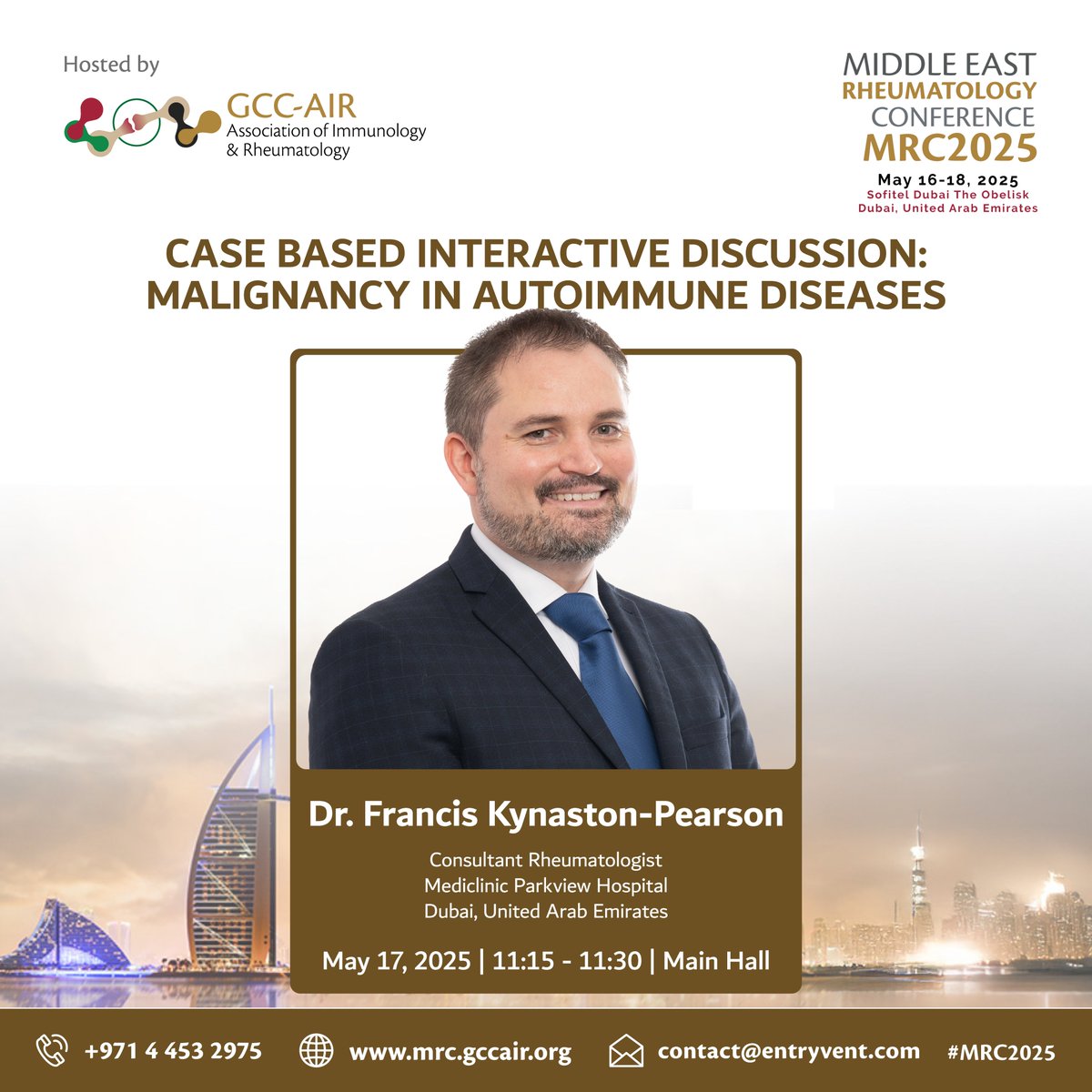 🔹Dr. Francis Kynaston-Pearson presents a case-focused talk “Malignancy in Autoimmune Diseases.”

🗓May 17, 2025 | 11:15–11:30
📍Sofitel Dubai The Obelisk, Main Hall

🔗Register now: mrc.gccair.org/register

#MRC2025 #Autoimmunity #CancerAndRheumatology #MedicalConference #GCCAIR