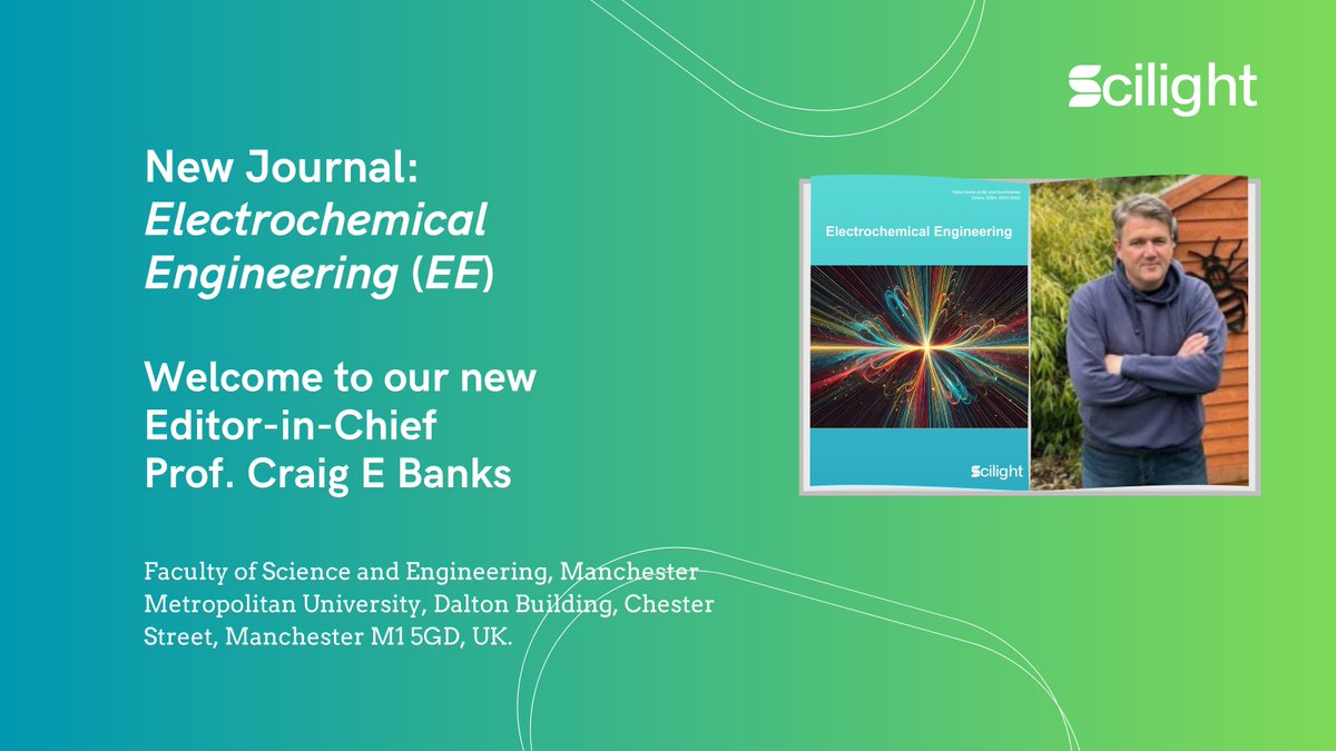Scilight Science (@scilightpress) on Twitter photo ⚡️ Introducing Electrochemical Engineering – a new international journal advancing the frontiers of electrochemical technologies!
🧪 Led by Prof. Craig E. Banks of Manchester Metropolitan University <a href="/ManMetUni/">Manchester Metropolitan Uni</a> , the journal welcomes cutting-edge research in:
Electrochemical ⚡️ Introducing Electrochemical Engineering – a new international journal advancing the frontiers of electrochemical technologies!
🧪 Led by Prof. Craig E. Banks of Manchester Metropolitan University <a href="/ManMetUni/">Manchester Metropolitan Uni</a> , the journal welcomes cutting-edge research in:
Electrochemical