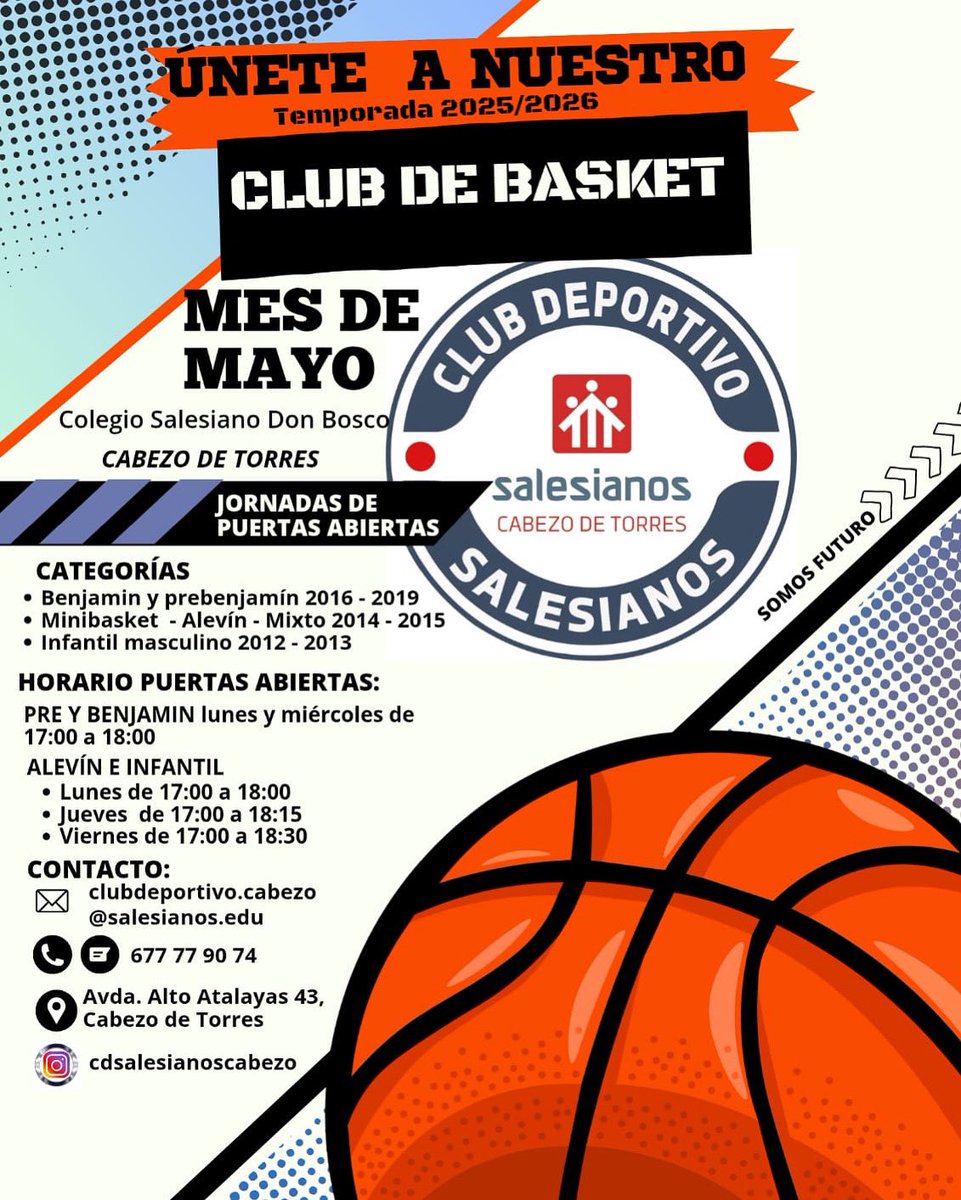 ⭐️¡Vive el baloncesto en Cabezo de Torres! 

🏀💪 Únete al Club Deportivo Salesianos Cabezo de Torres. 

‼️Pruebas GRATIS en mayo para chicos y chicas (2012-2016). 

 📍Colegio Salesianos Don Bosco. 

📞Info: 677 77 90 74 #cabezodetorresadelante