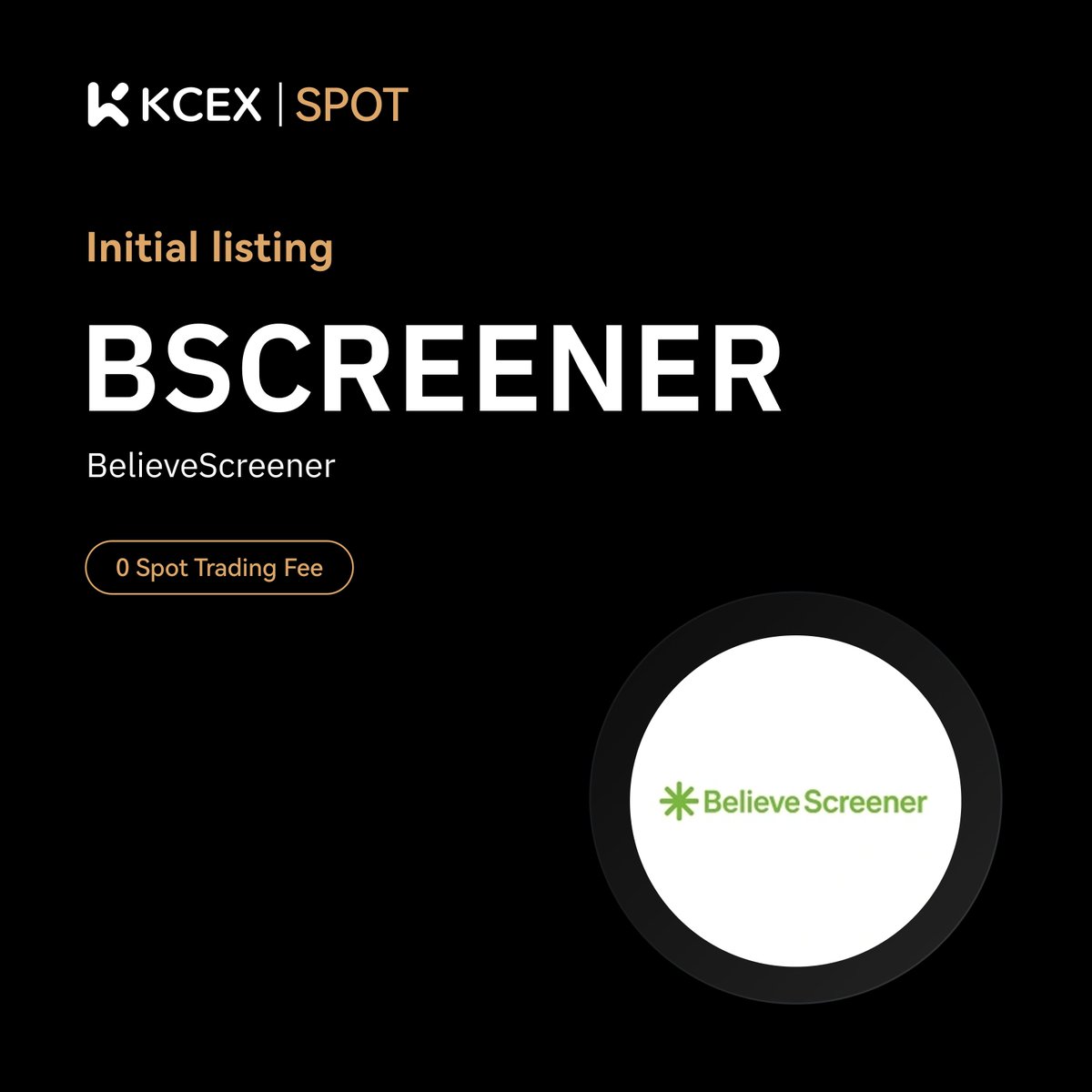 #KCEX Initial Listing🔥

$BSCREENER, a meme coin on SOL chain, has been listed on KCEX spot trading market.

Trading Pair: BSCREENER/USDT
💼 Deposits: Opened
⏰ Spot Trading Starts: 2025-05-14 06:15 (UTC)