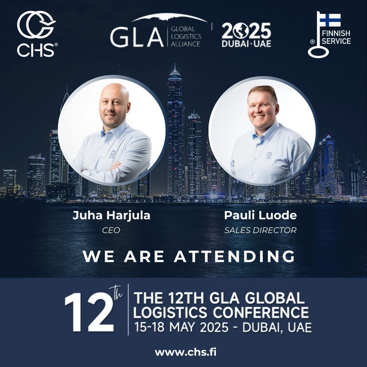 CHS from Finland is attending The 12th #GLA Conference in Dubai, UAE, from May 15–18, 2025. 🇫🇮 CEO <a href="/juha_harjula/">Juha Harjula</a> and Sales Director Pauli Luode will join 2000+ logistics professionals from 130+ countries at one of the world’s top industry events <a href="/GLA_FAMILY/">Global Logistics Alliance</a> 

#GLAFamily #CHSGroup