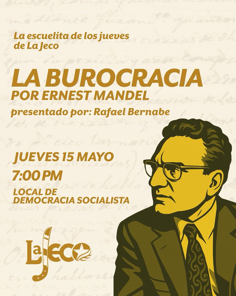 ¡¡La Jeco te da la mejor excusa para procrastinar en tiempos de finales!! Tu necesitas un break y lo sabes 😉

Continuamos "La escuelita de los jueves" este 15 de mayo.  Discutiremos el tema de la burocracia a travé de la teoría de Ernest Mandel e Isaac Deutscher.

¡Llégale!