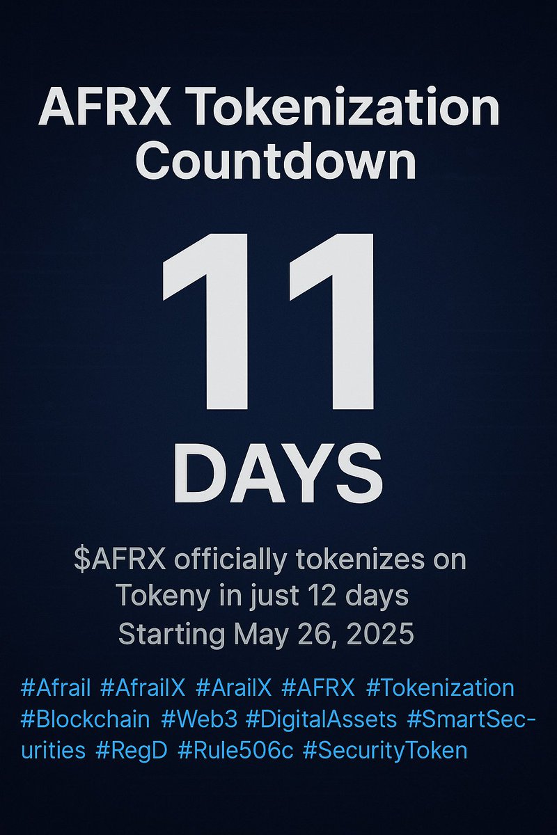 afrail_inc's tweet photo. AFRX Tokenization Countdown:
11 days left. $AFRX officially tokenizes on https://t.co/HoITnsxFCM in just 12 days — starting May 26, 2025. See https://t.co/4NUP4foPU4
#AFRX #Tokenization #Blockchain #AfrailX #ArailX #Web3 #DigitalAssets #SmartSecurities #SmartRail #SecurityToken https://t.co/5Bg8VomAK3
