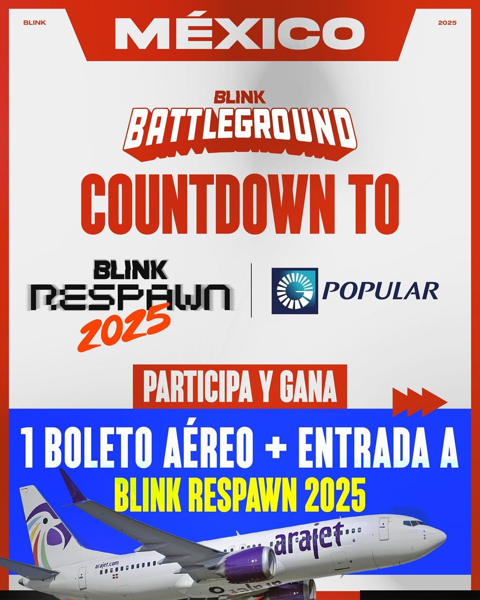SoloMancosF's tweet image. México are you ready? 
Gana un vuelo y una entrada para el @BlinkRespawn cortesía de @arajetairlines  
Clasificatorio online rumbo a Blink Respawn 2025.
Domingo 1 de junio – 6PM AST
Formato: Doble eliminación, BO3 hasta Top 8, BO5 en Top 8 y finales.