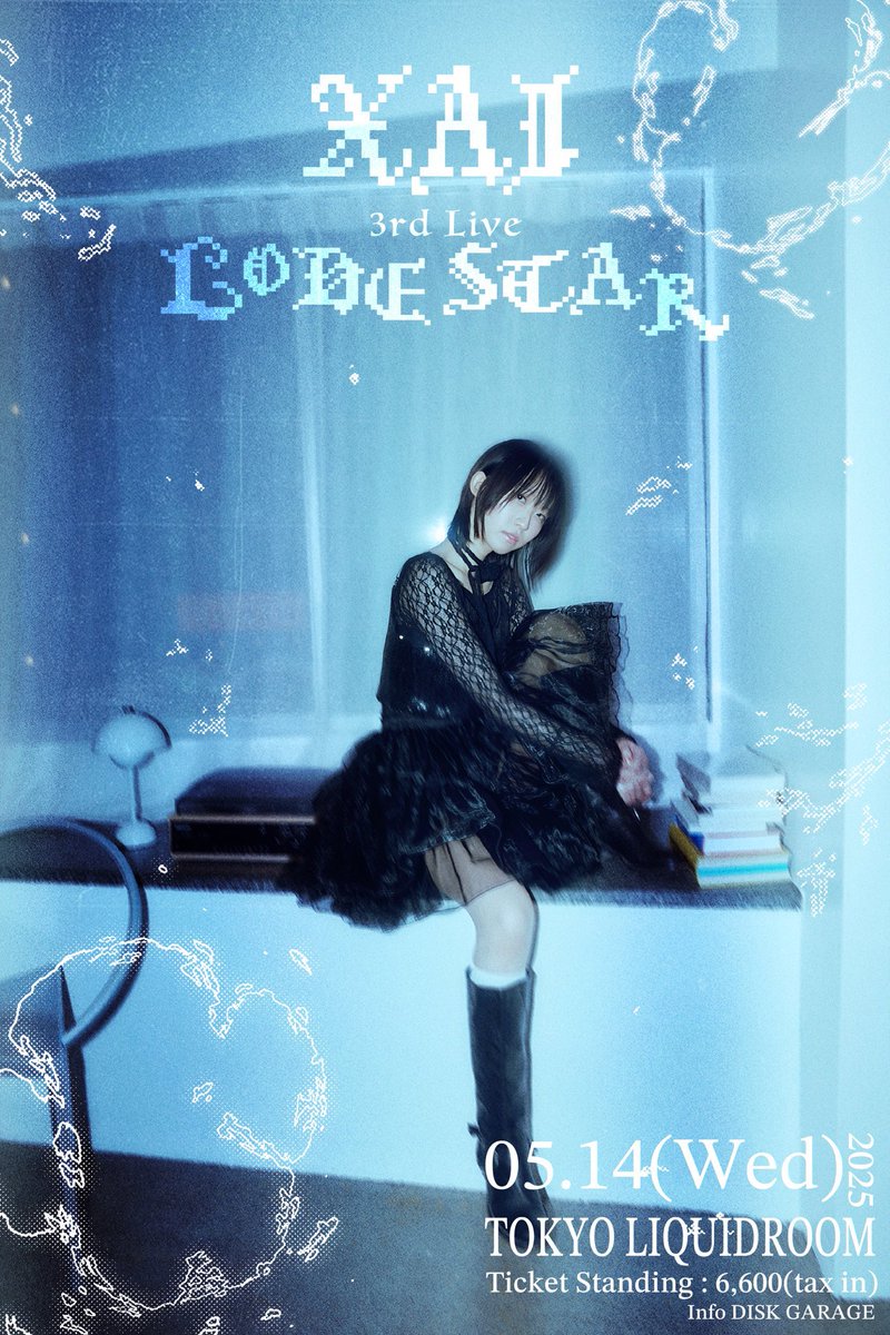 🌠 TODAY 🌠

5/14(水)恵比寿LIQUIDROOM

<a href="/XAI_desu/">XAI</a>
3rd ONE-MAN LIVE
【 LODESTAR 】

▼ Band Member
Gt.亀本寛貴 <a href="/glim0kamemoto/">亀本 寛貴</a> 
Ba.早川知輝 <a href="/hayakikawa/">早川 知輝</a> 
Dr.大井一彌 <a href="/OiOiiiOiOOi/">大井一彌</a> 

当日券あり🎟️
WEB受付17:30まで
会場販売18:30～

▼ 詳細
diskgarage.com/ticket/detail/…

#XAI
#サイロードスター