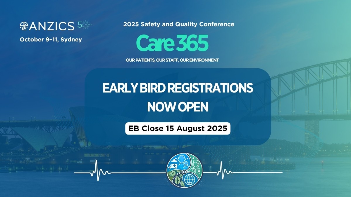 anzics's tweet image. 🚨 Early bird registrations are now open for the highly anticipated 2025 Safety & Quality Conference — Care 365: Our Patients, Our Staff, Our Environment
Don’t miss this essential event focused on advancing care quality and patient safety across healthcare systems:
👥 Engage…