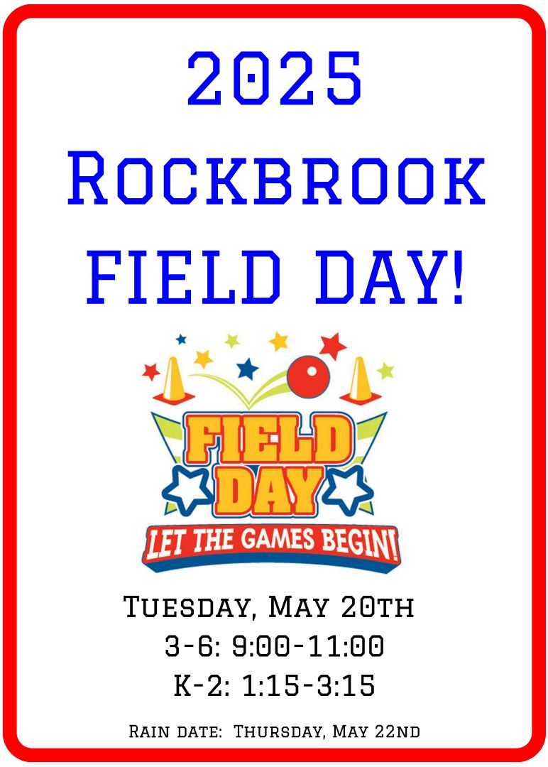 Rockbrook Field Day is Tuesday, May 20th!  Let the fun begin!