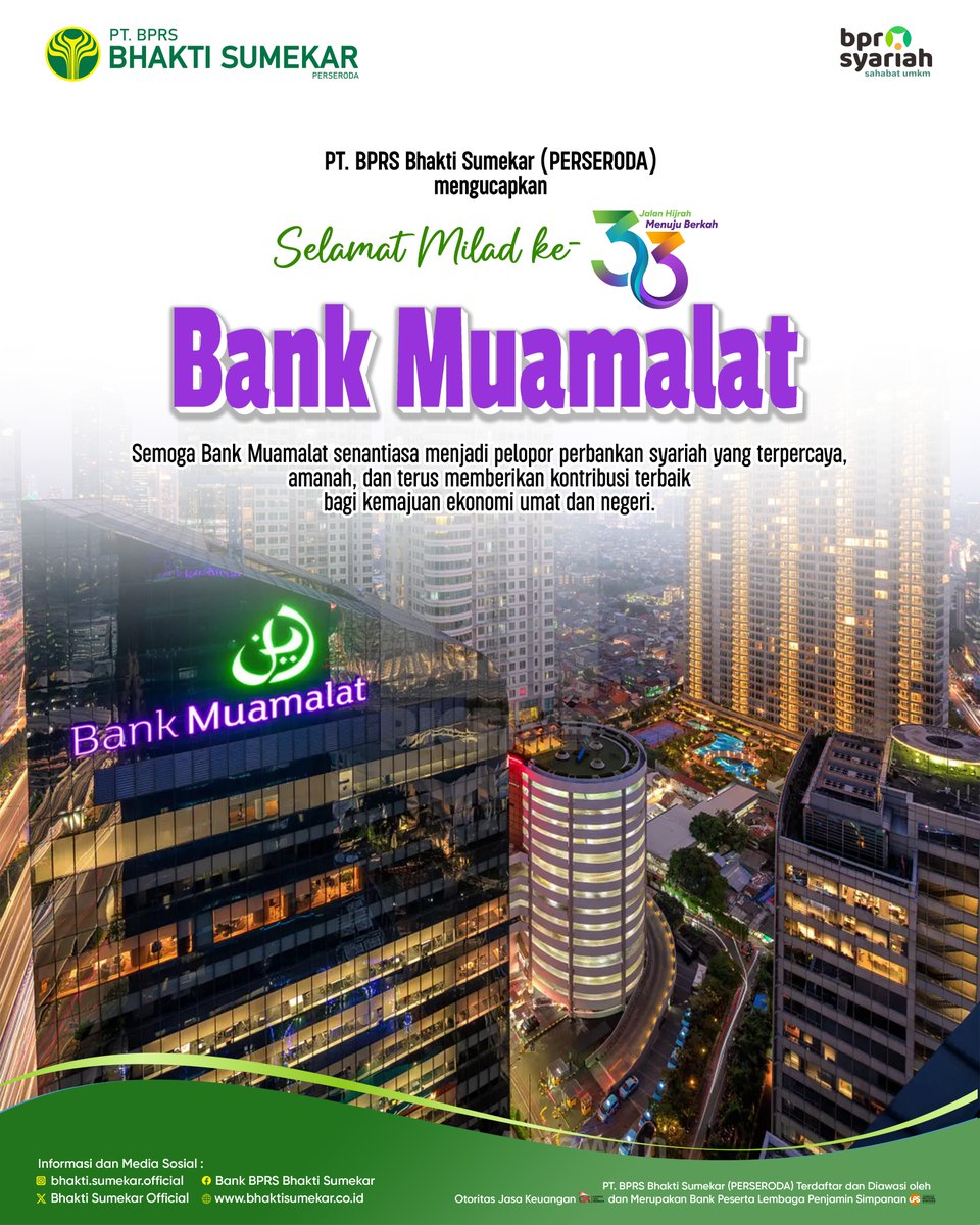 SumekarOfficial's tweet photo. Segenap Keluarga Besar PT. BPRS Bhakti Sumekar
mengucapkan

Selamat Milad ke-33 Bank Muamalat Indonesia

Semoga Bank Muamalat senantiasa menjadi pionir dan teladan dalam perbankan syariah di Indonesia, terus tumbuh dengan penuh integritas, inovasi, dan keberkahan. https://t.co/vCeSGK0q9o