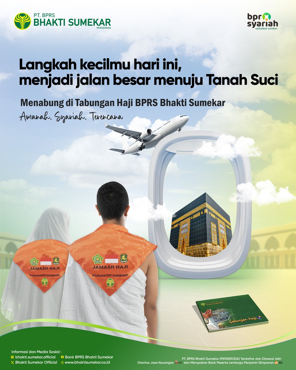 SumekarOfficial's tweet photo. Langkah kecilmu hari ini,
menjadi jalan besar menuju Tanah Suci

Menabung di Tabungan Haji BPRS Bhakti Sumekar

#bhaktisumekar #bprsbhaktisumekar #bprsbs #mitradalambermuamalah #haji2025 https://t.co/tT3YVy4EZE