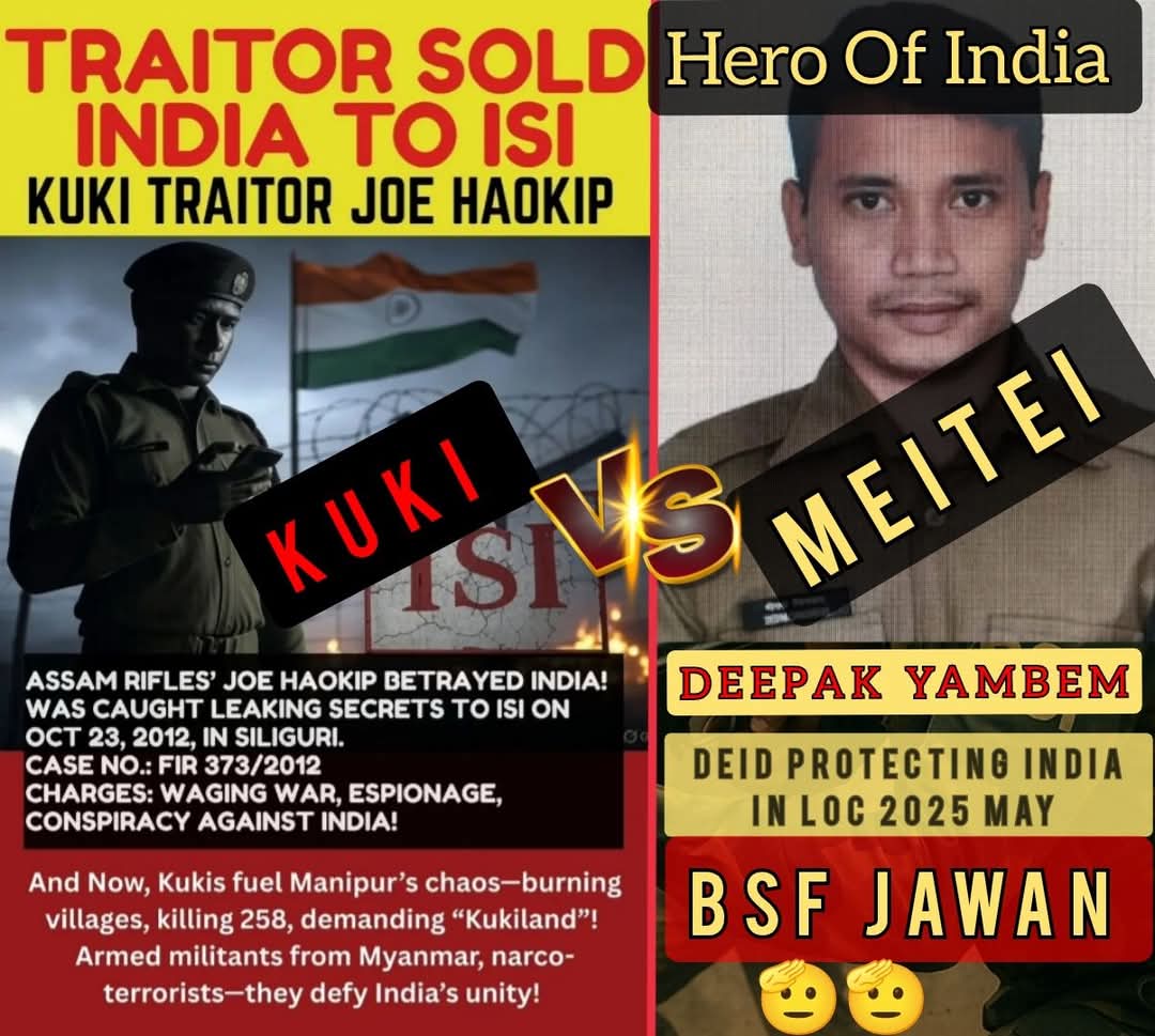 Loya Thangjing (@lthang28110) on Twitter photo The difference between a true son of the soil #Meitei and a refugee #Kuki. One martyred for the soil #Meitei fighting against the #Pakistan another refugee #Kuki sold information to ISI, #Pakistan. <a href="/afridahussai/">Afrida Hussain</a> <a href="/DrLamtinthangHk/">Dr. Lamtinthang Haokip</a> <a href="/jeegujja/">Greeshma Kuthar</a> <a href="/th_robert/">Thongkholal Haokip</a> <a href="/rebeccahmar_/">Rebecca Ṭhiek 🇮🇳</a> <a href="/700sqkmngari/">KGL</a> The difference between a true son of the soil #Meitei and a refugee #Kuki. One martyred for the soil #Meitei fighting against the #Pakistan another refugee #Kuki sold information to ISI, #Pakistan. <a href="/afridahussai/">Afrida Hussain</a> <a href="/DrLamtinthangHk/">Dr. Lamtinthang Haokip</a> <a href="/jeegujja/">Greeshma Kuthar</a> <a href="/th_robert/">Thongkholal Haokip</a> <a href="/rebeccahmar_/">Rebecca Ṭhiek 🇮🇳</a> <a href="/700sqkmngari/">KGL</a>