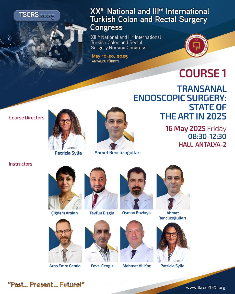 🚨 Don’t miss this cutting-edge course at TSCRS 2025!
🔍 Transanal Endoscopic Surgery: State of the Art in 2025

🎓 Led by Patricia Sylla &amp; Ahmet Rencüzoğulları — with top surgeons on the team!

#TSCRS2025 #ColorectalSurgery #TAMIS #MinimallyInvasiveSurgery