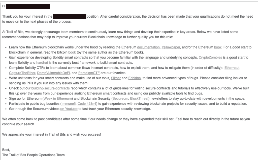 Jason Turley (@_jasonturley) on Twitter photo Curious what a top auditing firm like <a href="/trailofbits/">Trail of Bits</a> looks for when hiring a blockchain security engineer?
Here's a sample rejection letter from their hiring process blog from 2022.
What did they miss? Curious what a top auditing firm like <a href="/trailofbits/">Trail of Bits</a> looks for when hiring a blockchain security engineer?
Here's a sample rejection letter from their hiring process blog from 2022.
What did they miss?
