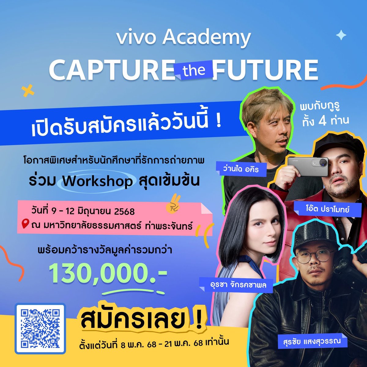 Sunnyhesper's tweet photo. vivo จับมือ UNESCO และ มธ.
เปิดเวที “Capture the future”
พัฒนาทักษะถ่ายภาพด้วยสมาร์ตโฟน
สู่การเล่าเรื่องระดับมืออาชีพ 
ผ่าน Workshop 4 วันเต็ม 💡
พร้อมชิงรางวัลรวมกว่า 130,000 บาท

📍สมัครได้ถึง  21 พ.ค. 68

สมัคร | อ่านรายละเอียดเพิ่มเติม
https://t.co/GXJZdBPZWb

#มธ #workshop https://t.co/9edw4BPcje