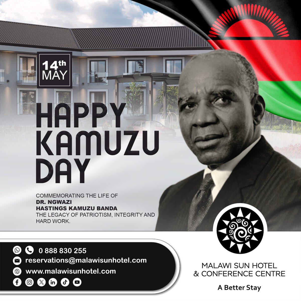 HAPPY KAMUZU DAY

Commemorating the life of Dr. Ngwazi Hastings Kamuzu Banda

The legacy of patriotism, integrity and hard work.