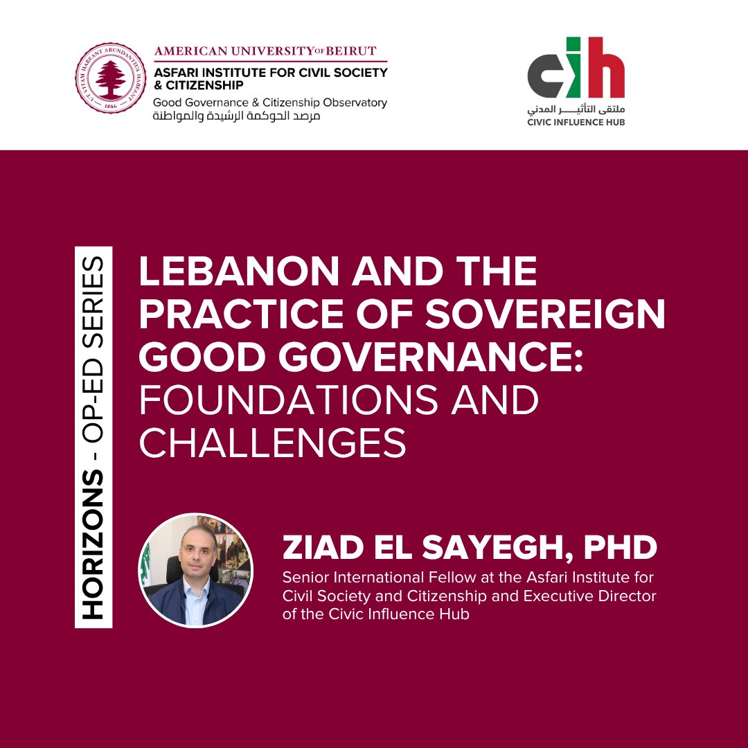 في المقالة الثالثة من سلسلة «آفاق»، يدعو د. زياد الصّائغ إلى حوكمة رشيدة ذات سيادة في #لبنان، تقوم على العدالة والمواطنة والإستقلال. طريق النهوض يبدأ باستعادة الدولة.
 للاطلاع على النص الكامل.

asfariinstitute.org/2025/05/14/hor…

#القضيَّة_اللُّبنانيَّة

In the third op‑ed of our “Horizons”