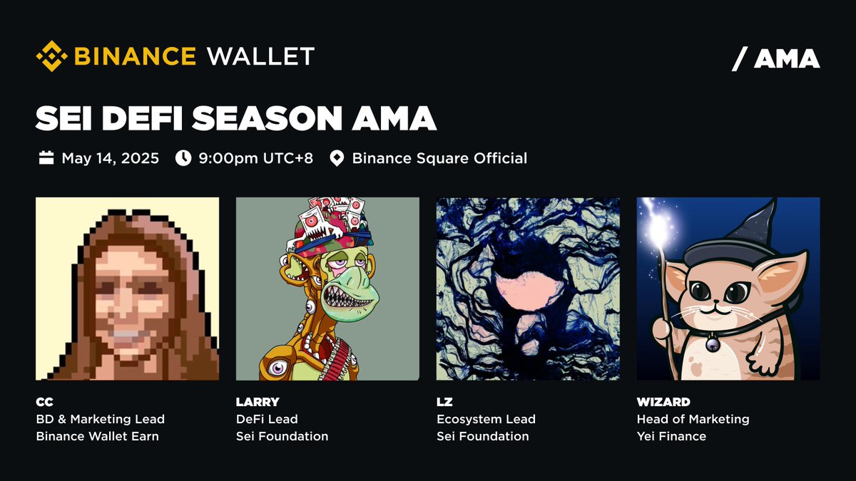 Binance Wallet (@binancewallet) on Twitter photo Join our #BinanceWallet Square to discover the <a href="/SeiNetwork/">Sei</a> Defi season 2.
Tune in with our guests <a href="/SeiNetwork/">Sei</a> <a href="/YeiFinance/">Yei Finance</a>.
🗓️May 14, 2025
⏰ 9 PM UTC+8
Drop any questions you have in this thread!
Set your reminders now ➡️
binance.com/en/square/audi… Join our #BinanceWallet Square to discover the <a href="/SeiNetwork/">Sei</a> Defi season 2.
Tune in with our guests <a href="/SeiNetwork/">Sei</a> <a href="/YeiFinance/">Yei Finance</a>.
🗓️May 14, 2025
⏰ 9 PM UTC+8
Drop any questions you have in this thread!
Set your reminders now ➡️
binance.com/en/square/audi…
