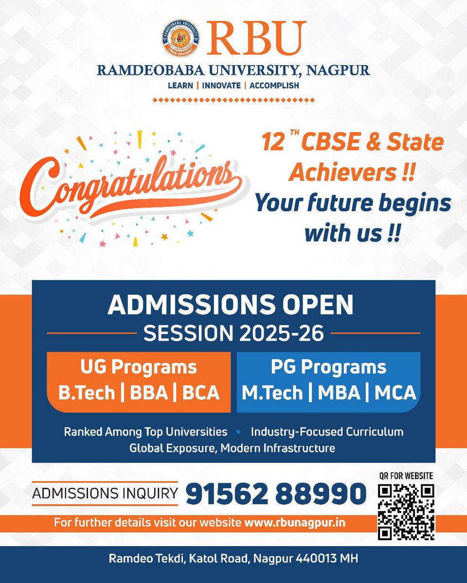 Congratulations to all 12th CBSE &amp; State Board achievers!
Your journey to excellence begins at Ramdeobaba University, Nagpur.
Admissions Open for 2025–26 | UG &amp; PG Programs
Call: 91562 88990 | Visit: rbunagpur.in
#Admissions2025 #RBU #NagpurUniversity #BTech #MBA