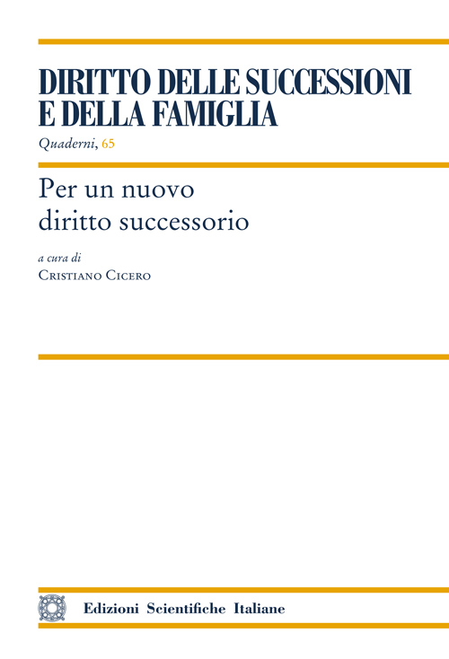 Dir_Successioni's tweet photo. Collana - Quaderni - DSF - Vol. 65
Per un #nuovo #diritto_successorio
a cura di Cristiano Cicero https://t.co/1TTO0ZNQga