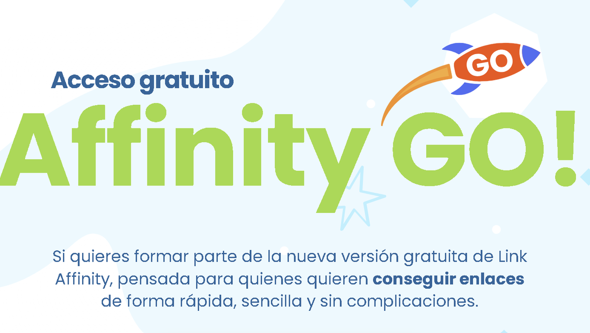 BOMBA ! 
Hemos lanzado una versión simplificada de Link Affinity totalmente gratuita. "Affinity GO" 
Pensada para quienes quieren únicamente adquirir enlaces de pago. solo 50 CUENTAS con lista de espera.
Si no corres, te quedas en la cola.
Regístrate en linkaffinity.io/es/affinity-go/
