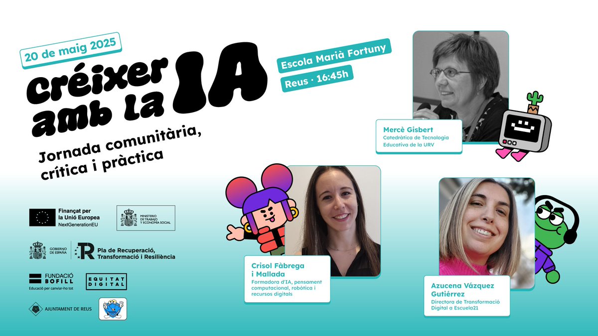 ARGET (@argeturv) on Twitter photo Mercè Gisbert (<a href="/Merce_G/">Mercè Gisbert</a> ), catedràtica en Tecnologia Educativa, participarà com a ponent en la jornada: créixer amb la #IA, organitzada per la <a href="/FundacioBofill/">Fundació Bofill</a> .
🗓️Dimarts 20 de maig de 2025.
🕟16:45
📍Escola Marià Fortuny (Reus).
🔗Enllaç d'inscripció: fundaciobofill.cat/actes/jornada-… Mercè Gisbert (<a href="/Merce_G/">Mercè Gisbert</a> ), catedràtica en Tecnologia Educativa, participarà com a ponent en la jornada: créixer amb la #IA, organitzada per la <a href="/FundacioBofill/">Fundació Bofill</a> .
🗓️Dimarts 20 de maig de 2025.
🕟16:45
📍Escola Marià Fortuny (Reus).
🔗Enllaç d'inscripció: fundaciobofill.cat/actes/jornada-…