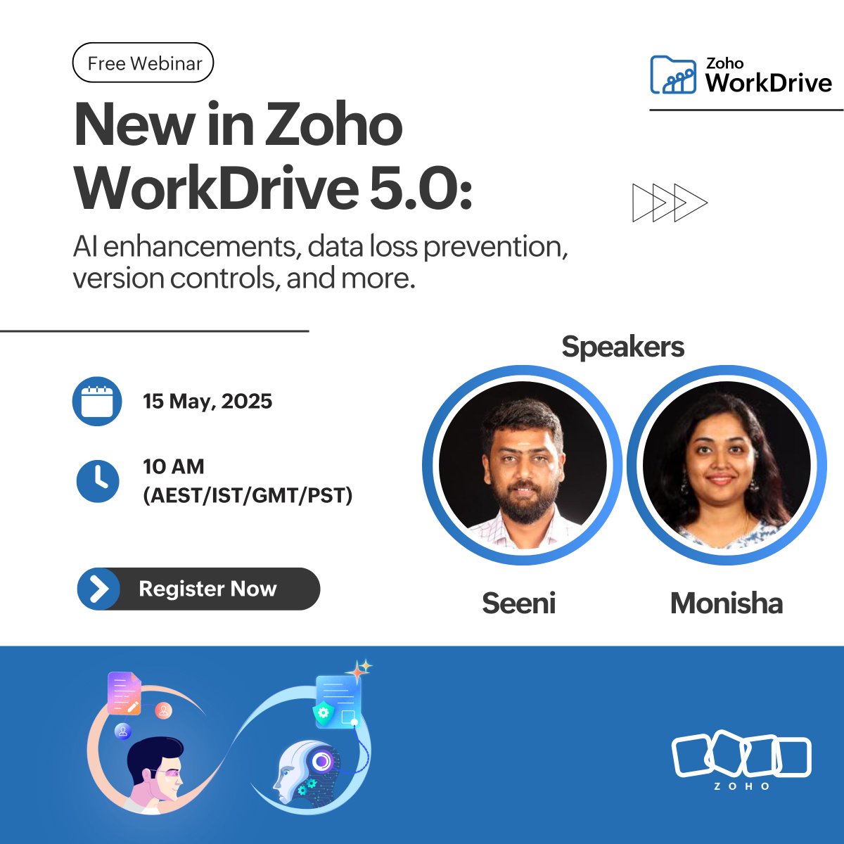 Join our free webinar on May 15 to discover how the latest #WorkDrive updates can help your team work smarter, stay secure, and achieve more together.

Register now: zurl.co/su4Ba 

#NewInWorkDrive #Webinar